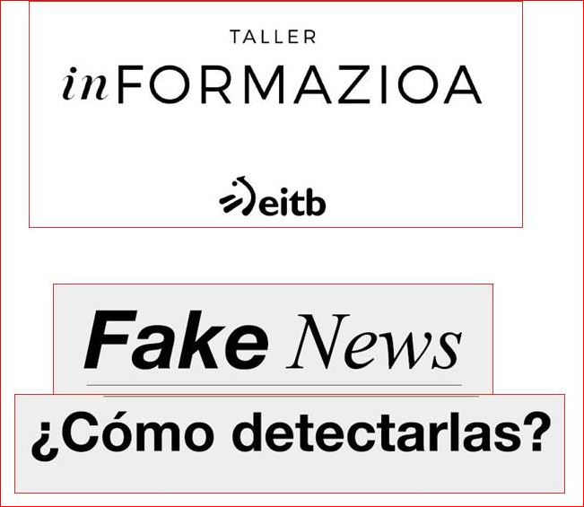 Campaña inFORMAZIOA contra los BULOS o “fake news” – IBASQUE.COM